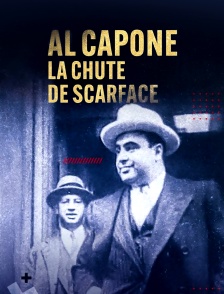 Al Capone, la chute de Scarface