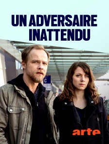 Un adversaire inattendu