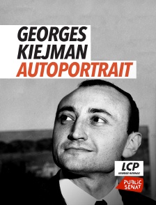 LCP Public Sénat - Georges Kiejman, autoportrait