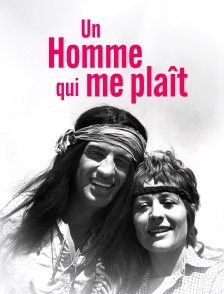 Un homme qui me plaît