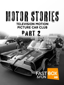 Motor Stories - Television Motion Picture Car Club, Part 2