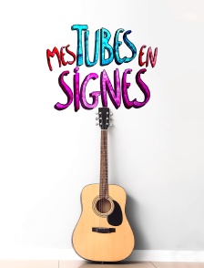 Mes tubes en signes