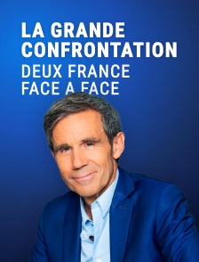 La Grande Confrontation : deux France face à face