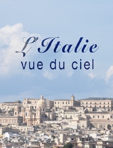 L'Italie vue du ciel
