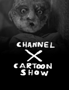 Channel X Cartoon Show