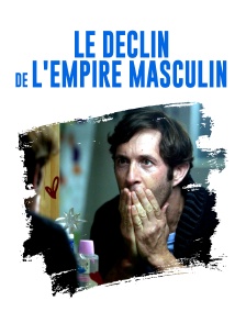 Le déclin de L'empire masculin