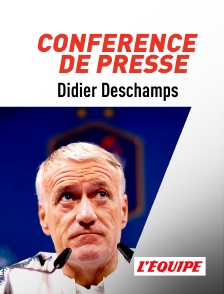 La conférence de presse de Didier Deschamps