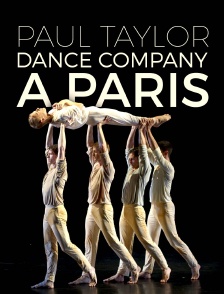 Paul Taylor Dance Company à Paris