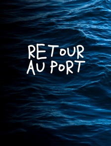 Retour au port