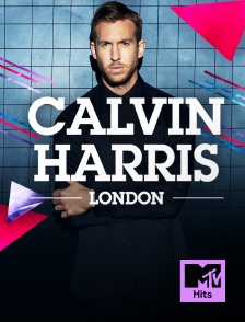 Calvin Harris : live in London