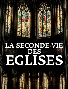 La seconde vie des églises