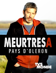 TV5MONDE - Meurtres au Pays d'Oléron