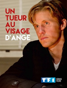 TF1 Séries Films - Un tueur au visage d'ange