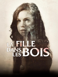 La fille dans les bois