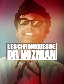 Les Chroniques de Dr Nozman