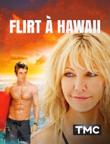 Flirt à Hawaii