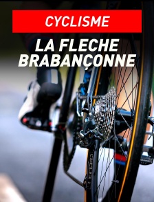 Cyclisme  : La Flèche brabançonne