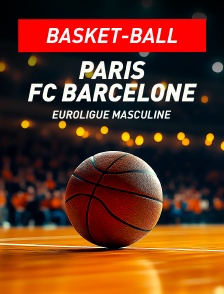 Basket-ball - Euroligue masculine : Paris / FC Barcelone