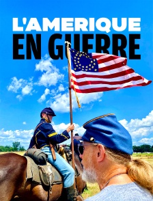 L'Amérique en guerre