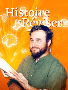 Histoire de réviser