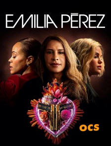 OCS - Emilia Pérez