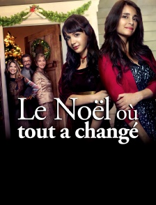 Le Noël où tout a changé