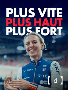 France TV Docs - Plus vite, plus haut, plus fort