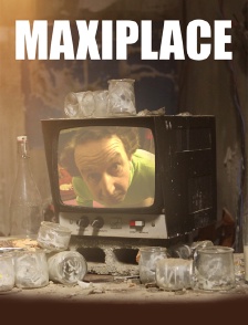 Maxiplace