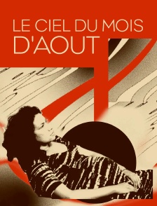 Le ciel du mois d'août