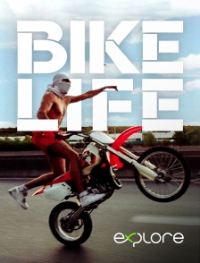 EXPLORE - Bikelife en replay