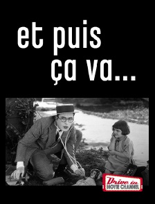 Drive-in Movie Channel - Et puis ça va...