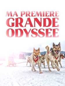 Ma première Grande Odyssée