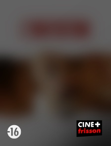CINE+ Frisson - L'invitation