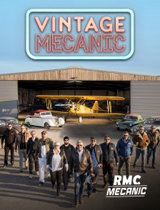 RMC Mécanic - Vintage Mecanic en replay