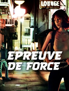 Epreuve de force