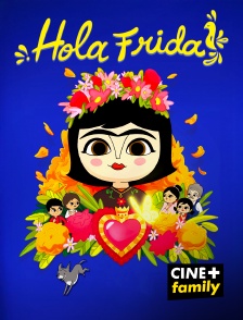 CINE+ Family - Hola Frida