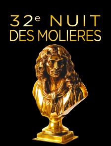 La 32e nuit des Molières