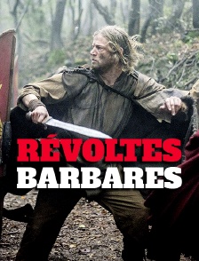 Révoltes barbares