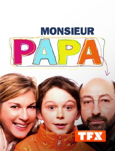 TFX - Monsieur Papa