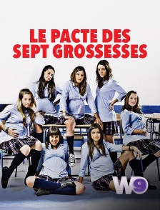 W9 - Le pacte des sept grossesses