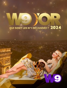 W9 - W9 d'or 2024 : qui sont les n°1 de l'année ?