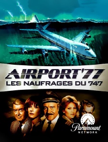 Paramount Network - Les naufragés du 747