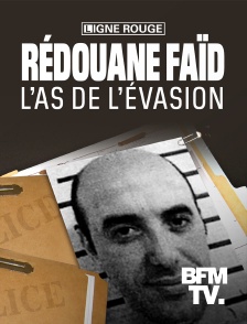 Rédoine Faïd, l'as de l'évasion