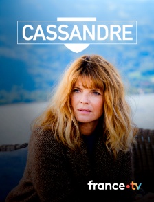 France.tv - Cassandre en replay