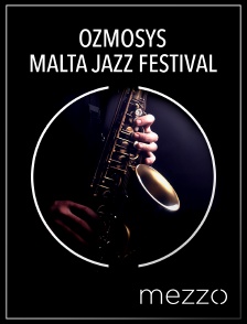Ozmosys : Malta Jazz Festival