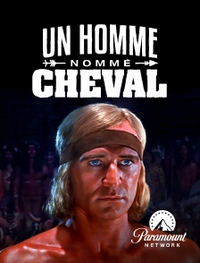 Paramount Network - Un homme nommé Cheval