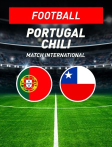 Portugal / Chili : Match amical international 2026 - Football
