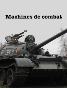 MACHINES DE COMBAT