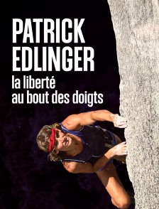 Patrick Edlinger, la liberté au bout des doigts