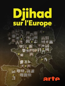 Arte - Djihad sur l'Europe